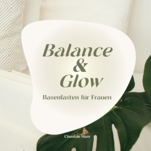 Balance & Glow